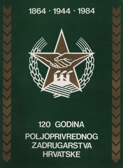 120 godina poljoprivrednog zadrugarstva Hrvatske