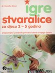 Igre stvaralice za djecu 2-5 godina (2.izd.)