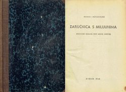 Grof Monte Christo. Zaručnica s milijunima