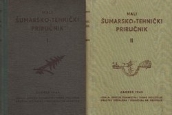 Mali šumarsko-tehnički priručnik I-II