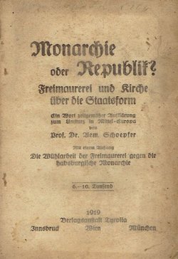 Monarchie oder Republik? Freimauerei und Kirche über die Staatsform