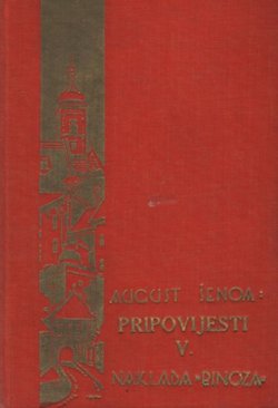 Pripovijesti V. (Prosjak Luka / Kanarinčeva ljubovica)