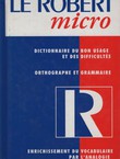 Le Robert Micro. Dictionnaire d'apprentissage de la langue francaise