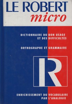 Le Robert Micro. Dictionnaire d'apprentissage de la langue francaise