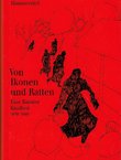 Von Ikonen und Ratten. Eine Banater Kindheit 1939-1949 (2.Aufl.)