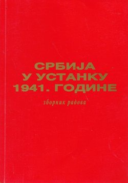 Srbija u ustanku 1941. godine