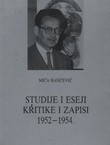 Studije i eseji, kritike i zapisi 1952.-1954.