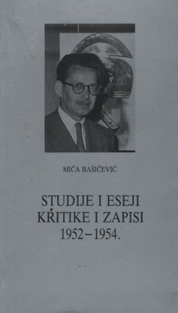 Studije i eseji, kritike i zapisi 1952.-1954.