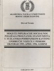 Moguće implikacije socijalnog položaja prognanog stanovništva u tuzlansko-podrinjskom kantonu i području Vozuće u periodu oktobar 1995.-april 1996. godine