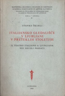 Italijansko gledališče v Ljublljani v preteklih stoletjih