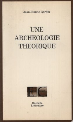 Une archeologie theorique