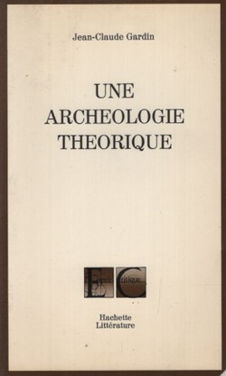 Une archeologie theorique