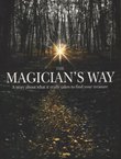 The Magician's Way