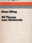 20 Thesen zum Christsein