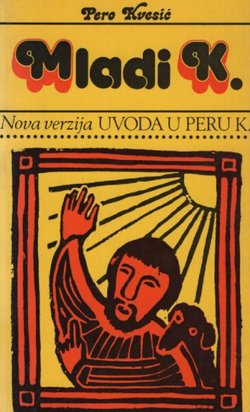 Mladi K. Nova verzija Uvoda u Peru K.