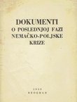 Dokumenti o poslednjoj fazi nemačko-poljske krize