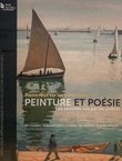 Pleins feux sur les collections. Peinture et poésie. Les peintres vus par les poetes