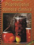 Pripravljanje domaće zimnice