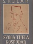 Svoga tijela gospodar