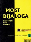 Most dijaloga. Razgovori ratu usprkos (april 1994.- juni 1997.)