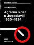 Agrarna kriza u Jugoslaviji 1930-1934.