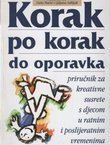 Korak po korak do oporavka