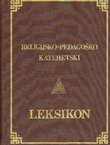 Religijsko-pedagoško katehetski leksikon