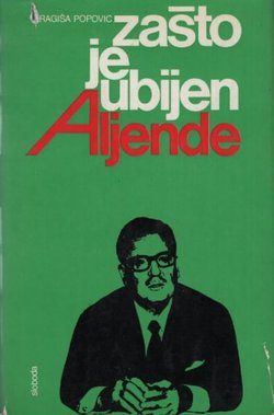 Zašto je ubijen Aljende