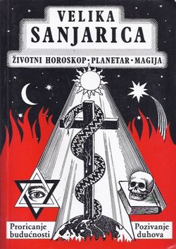 Velika sanjarica. Životni horoskop, planetar, magija. Proricanje sudbine. Pozivanje duhova