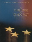 The Challenge of Democracy. Government in America (3rd Ed.)