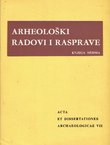 Arheološki radovi i rasprave VII/1974