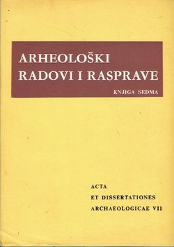 Arheološki radovi i rasprave VII/1974