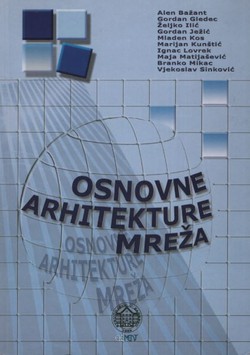 Osnovne arhitekture mreža (2.izd.)