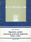 Regionalna podjela društvenog proizvoda Jugoslavije 1968-1985.