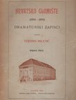 Hrvatsko glumište I. Dramaturški zapisci (1894-1899)