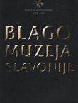 Blago muzeja Slavonije