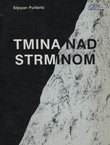 Tmina nad strminom