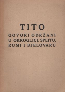 Govori održani u Okroglici, Splitu, Rumi i Bjelovaru