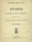 Zagreb godine 1902. Izvješće gradskog poglavarstva o sveobćoj upravi Slob. i kr. zem. glavnog grada Zagreba