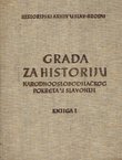 Građa za historiju Narodnooslobodilačkog pokreta u Slavoniji I. 1941