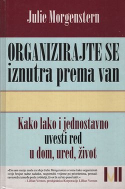 Organizirajte se iznutra prema van