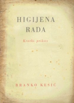 Higijena rada. Kratki prikaz