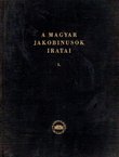 A magyar jakobinusok iratai I.