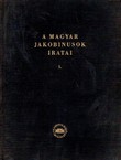 A magyar jakobinusok iratai I.