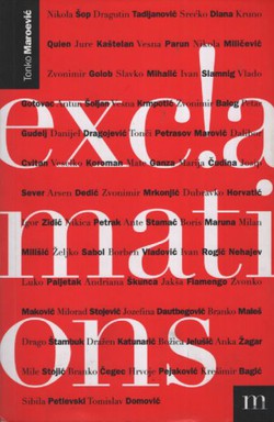 Exclamations. An Anthology of Croatian Poetry 1971-1995