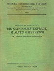 Die Nationalitätenfrage im alten Österreich. Das Problem der konstruktiven Reichsgestaltung
