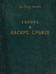Evropa i vaskrs Srbije (1804-1834) (4.dop.izd.)