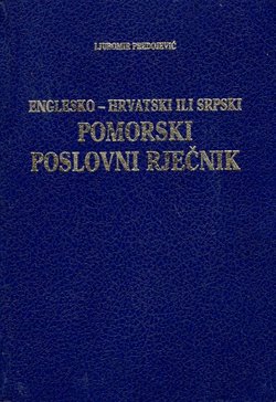 Englesko-hrvatski ili srpski pomorski poslovni rječnik