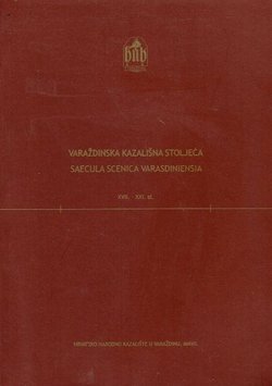 Varaždinska kazališna stoljeća XVII.-XXI.