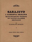 Sarajevo i njegova okolina od najstarijih vremena do austro-ugarske okupacije